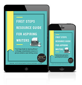 First Steps Resource Guide For Aspiring Writers