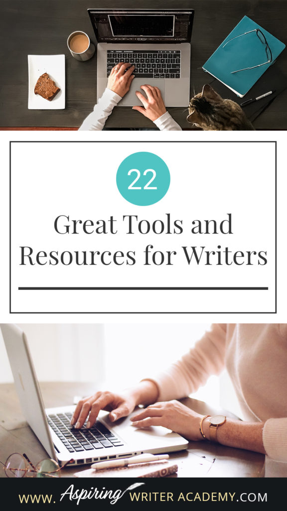 Hey writers! Right here we have gathered together 22 Great Tools and Resources for Writers. Many of these awesome tools and resources we use ourselves on this site and other websites we manage. We only share tools that we trust and believe are helpful for aspiring writers. I hope that some of these tools and resources will help you with your writer journey! What tools and resources do you love using? Drop a line in the comment box below.