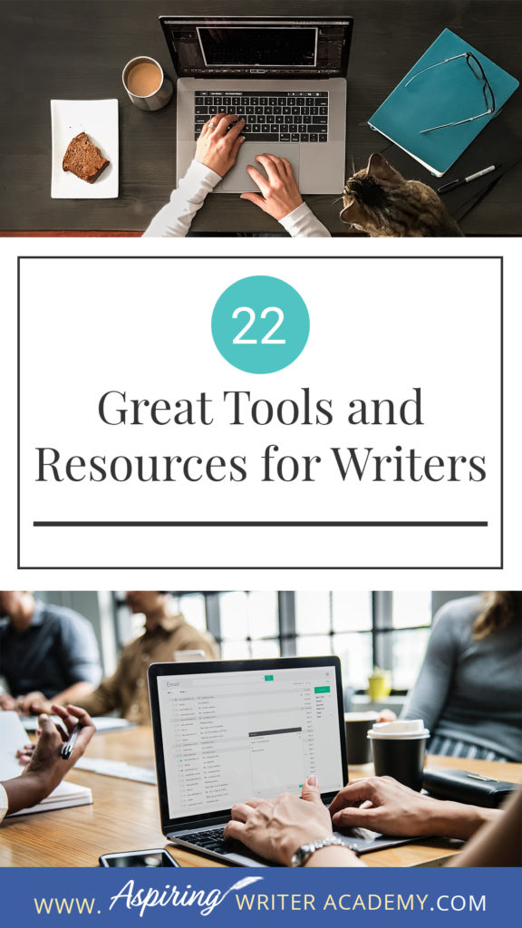 22 Great Tools and Resources for Writers