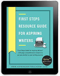 Free: First Steps Resource Guide For Aspiring Writers Are you interested in writing but don’t know where to start? "First Steps Guide for Aspiring Writers" a 30-page comprehensive resource to get you started on your writing journey