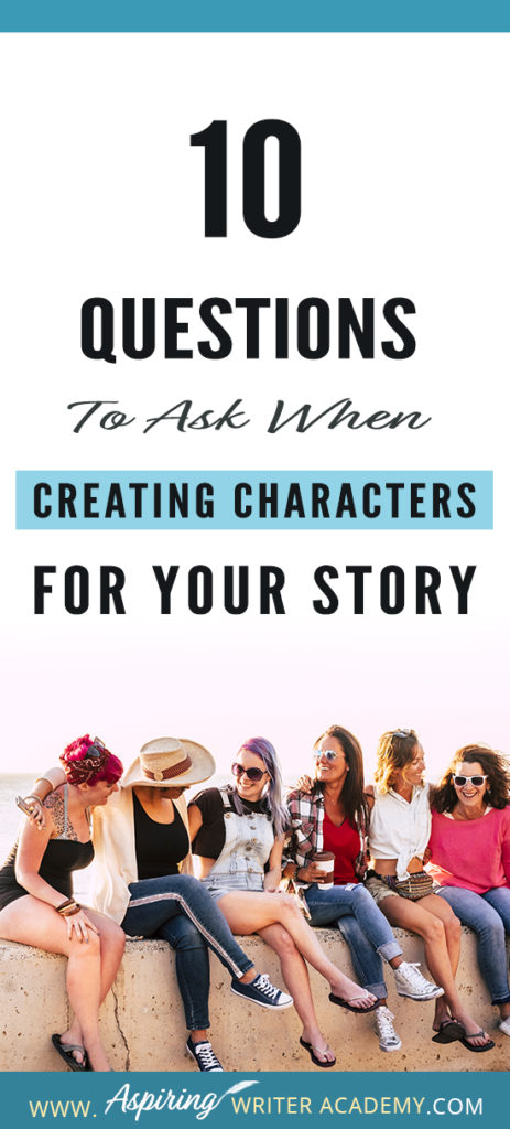 You have decided that you want to delve into the world of fiction and write a story. Great! You even have an awesome story idea that you’ve been playing around with in your head. Great! Now…what kind of characters could be in a story like this? And most importantly, who will be the protagonist—the main character of your story? Below, I’ve listed 10 Questions to Ask When Creating Characters for Your Story. #Writing #writingfiction #WritingAdvice #writingtip #writingtips #GetPublished