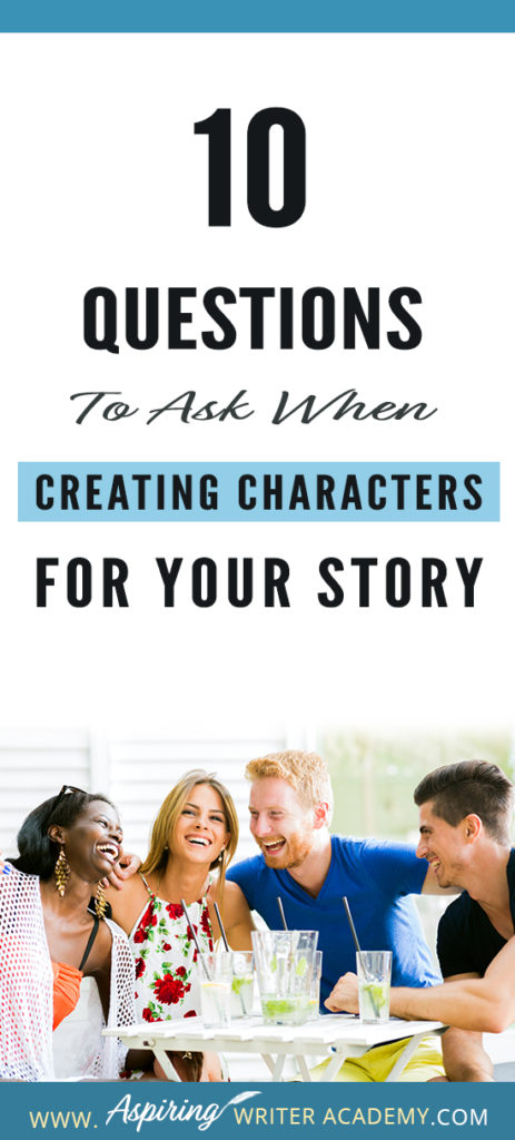 You have decided that you want to delve into the world of fiction and write a story. Great! You even have an awesome story idea that you’ve been playing around with in your head. Great! Now…what kind of characters could be in a story like this? And most importantly, who will be the protagonist—the main character of your story? Below, I’ve listed 10 Questions to Ask When Creating Characters for Your Story. #Writing #writingfiction #WritingAdvice #writingtip #writingtips #GetPublished