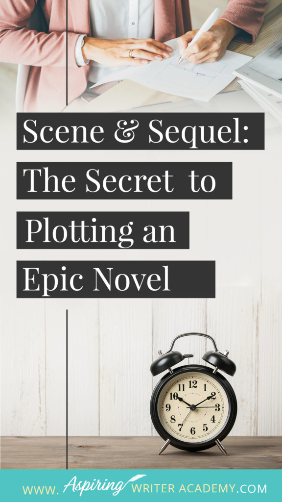 Scene & Sequel: The Secret to Plotting an Epic Novel (Part I) Ever feel ‘stuck’ while writing or had your story called ‘episodic’ or ‘unmotivated?’ Do you have a hard time moving your story forward in a way that grips the reader? Learn the individual components of Scene & Sequel to structure your scenes, advance the plot, and increase the stakes with each character decision. #Writing #writingfiction #WritingAdvice #writingtip #writingtips #GetPublished