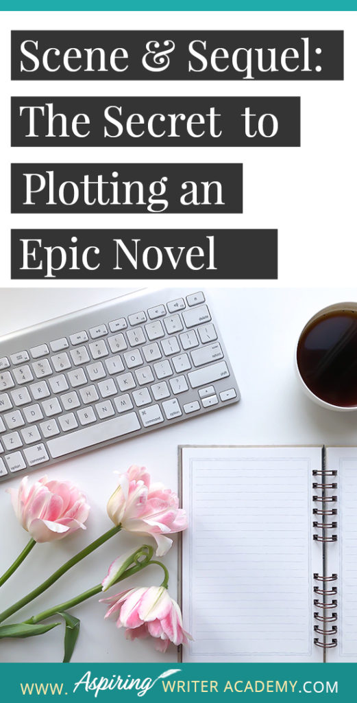 Scene & Sequel: The Secret to Plotting an Epic Novel (Part I) Ever feel ‘stuck’ while writing or had your story called ‘episodic’ or ‘unmotivated?’ Do you have a hard time moving your story forward in a way that grips the reader? Learn the individual components of Scene & Sequel to structure your scenes, advance the plot, and increase the stakes with each character decision. #Writing #writingfiction #WritingAdvice #writingtip #writingtips #GetPublished