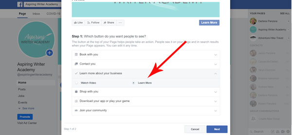 After you have clicked on + Add a Button you will want to choose Learn More About Your Business. Then click the Learn More button. Once the Learn More button is selected click Next.