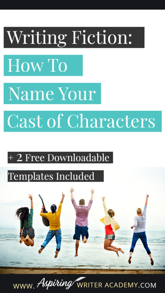 Choosing names for the characters in your fictional story can be done at random, like drawing names out of a hat, or purposely planned out to add greater depth and meaning to the tale you desire to tell. Whichever method you choose, you may want to consider using our top 5 suggestions for Fiction Writing: How to Name Your Cast of Characters to make each name recognizable, distinguished, and easy to remember for both you and your readers.