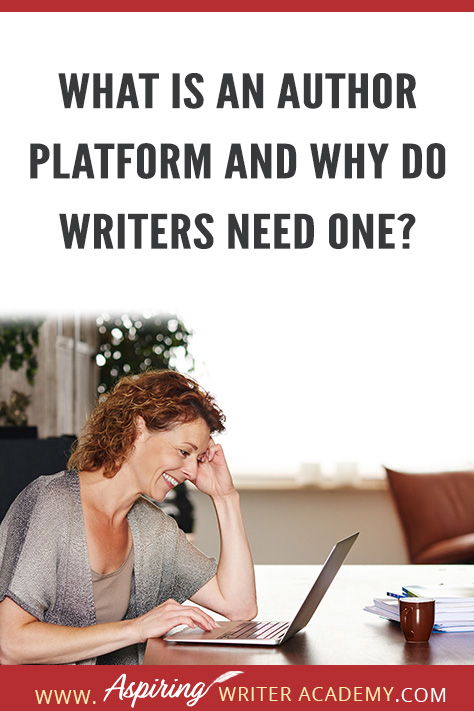When an editor or someone in the publishing industry asks you about your author platform, what they really want to know is “How are you going to reach your audience to sell books.” Someone without an author platform is a riskier bet to take on because they are not well known and may not be able to sell enough books to cover publishing costs and still make a profit. After all, this is a business.