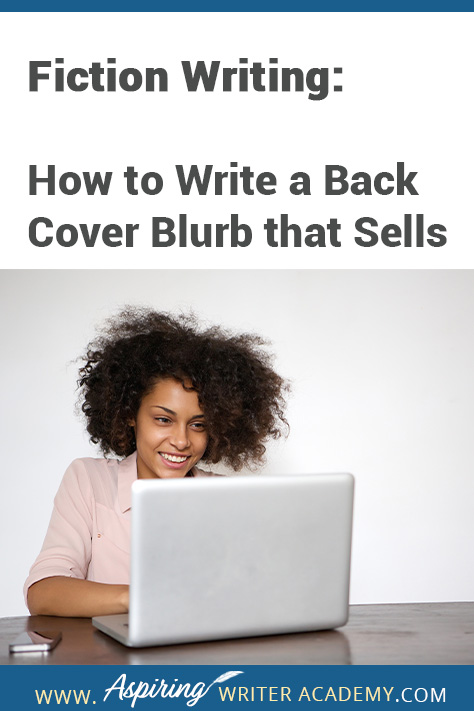 Do you have trouble coming up with back cover blurbs for your story? Do you wonder what should be included or struggle with the wording? In this post, we will discuss the needed components and give you a template to construct each paragraph, so that you will have the best chance of writing a back cover blurb that entices the reader and convinces them to buy your book. #write #creativewriting #writers #writerslife #writer #writing #amwriting #write_on #writingtips #writingadvice