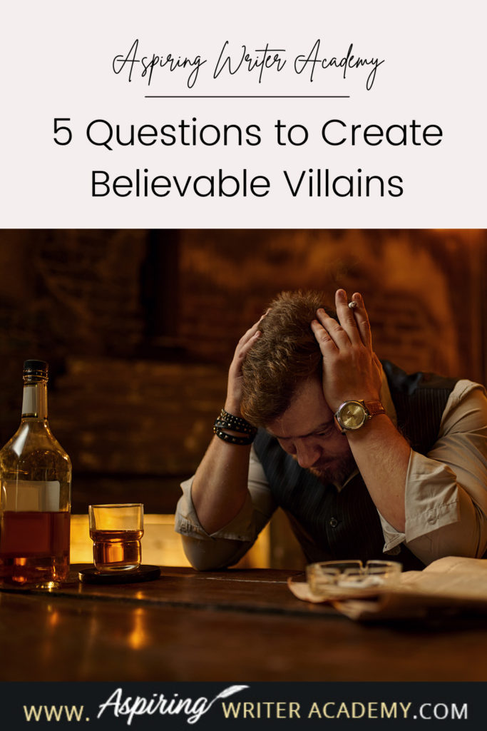 What is the difference between an antagonist and a villain? What motivates a villain to do heartless, hurtful, vindictive, terrible things? How can you bring the villain in your fictional story to life for your reader in an identifiable, believable, understandable way? In our post, 5 Questions to Create Believable Villains, we explore the first questions you should ask when you start to brainstorm this type of character for your story.