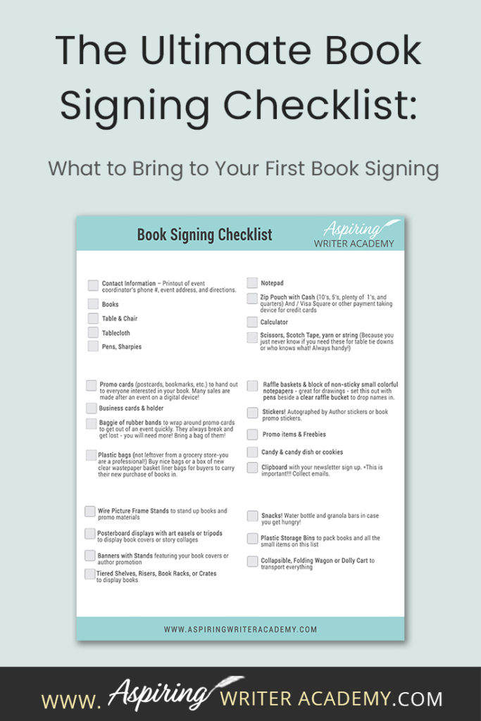 Book signings can help promote books and generate more sales, but have you ever wondered what an author should bring to such an event to make it as easy, efficient, enjoyable, and engaging as it can possibly be? As a multi-published author of both traditionally published and self-published books, I have attended numerous book signing events and hope The Ultimate Book Signing Checklist: What to Bring to Your First Book Signing helps you prepare for a successful book signing event of your own.