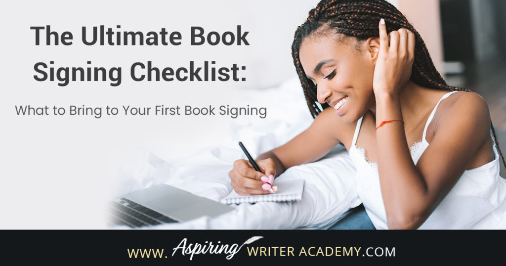 Book signings can help promote books and generate more sales, but have you ever wondered what an author should bring to such an event to make it as easy, efficient, enjoyable, and engaging as it can possibly be? As a multi-published author of both traditionally published and self-published books, I have attended numerous book signing events and hope The Ultimate Book Signing Checklist: What to Bring to Your First Book Signing helps you prepare for a successful book signing event of your own.