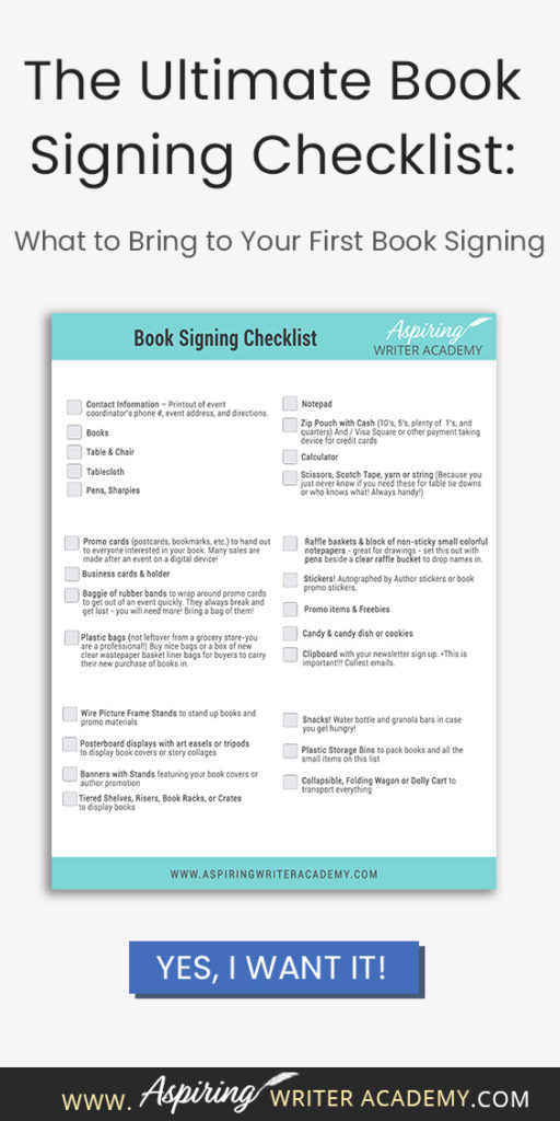 Book signings can help promote books and generate more sales, but have you ever wondered what an author should bring to such an event to make it as easy, efficient, enjoyable, and engaging as it can possibly be? As a multi-published author of both traditionally published and self-published books, I have attended numerous book signing events and hope The Ultimate Book Signing Checklist: What to Bring to Your First Book Signing helps you prepare for a successful book signing event of your own.