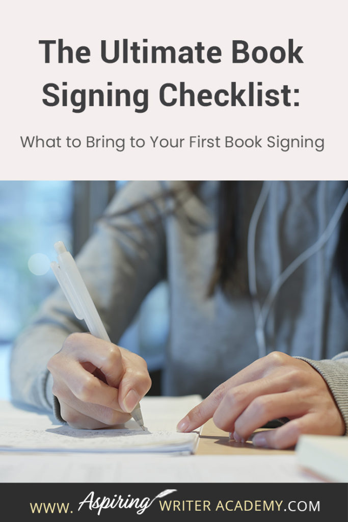 Book signings can help promote books and generate more sales, but have you ever wondered what an author should bring to such an event to make it as easy, efficient, enjoyable, and engaging as it can possibly be? As a multi-published author of both traditionally published and self-published books, I have attended numerous book signing events and hope The Ultimate Book Signing Checklist: What to Bring to Your First Book Signing helps you prepare for a successful book signing event of your own.