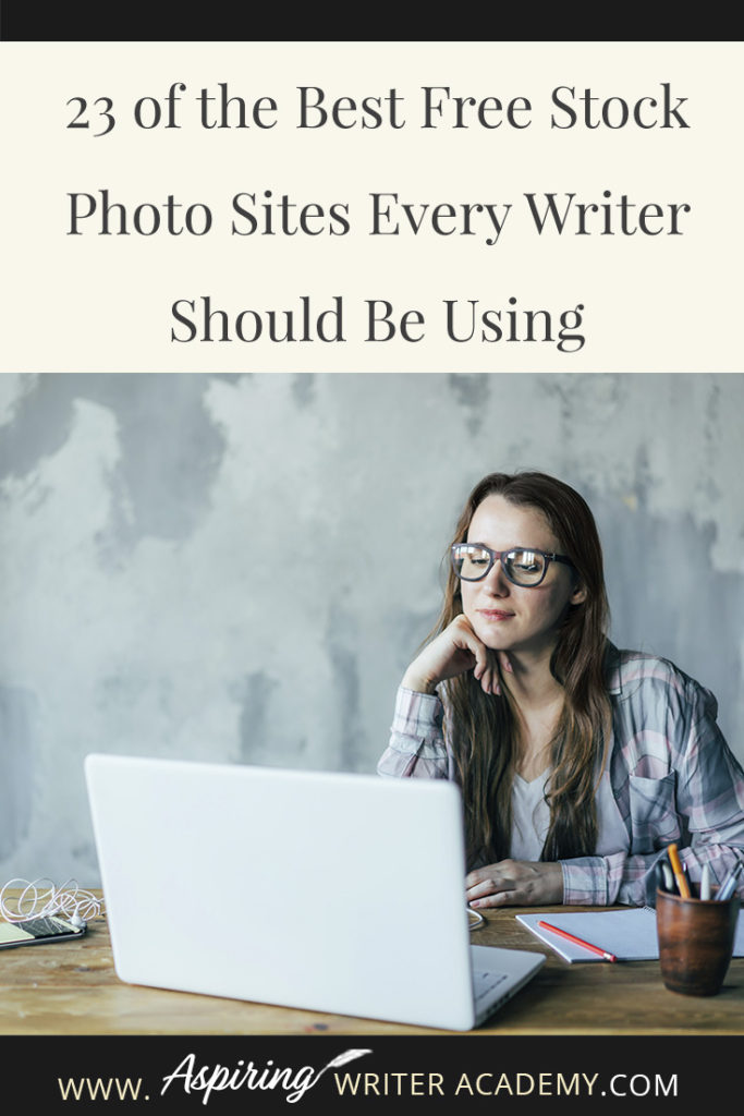 Many authors who have just started a blog or need graphics to market their books on social media often ask where they can find high-quality images to use on their posts. There are so many copyright laws and finding high-quality images to legally use can often be difficult. I hope that in our post, 23 of the Best Free Stock Photo Sites Every Writer Should Be Using, we can make it a little easier for you to find images, graphics, and videos to use for all of your blogging and marketing needs.