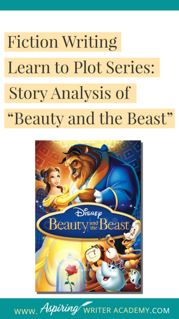 Many writers believe they can just sit down and write whatever pops into their head. However, most Popular Fiction contains specific components or “Plot Points” that serve to move a story forward from beginning to end. In our Learn to Plot Fiction Writing Series: Story Analysis of Disney's “Beauty and the Beast” we will show you how to recognize each element and provide you with a Free Plot Template so you can draft satisfying, high-quality stories of your own.