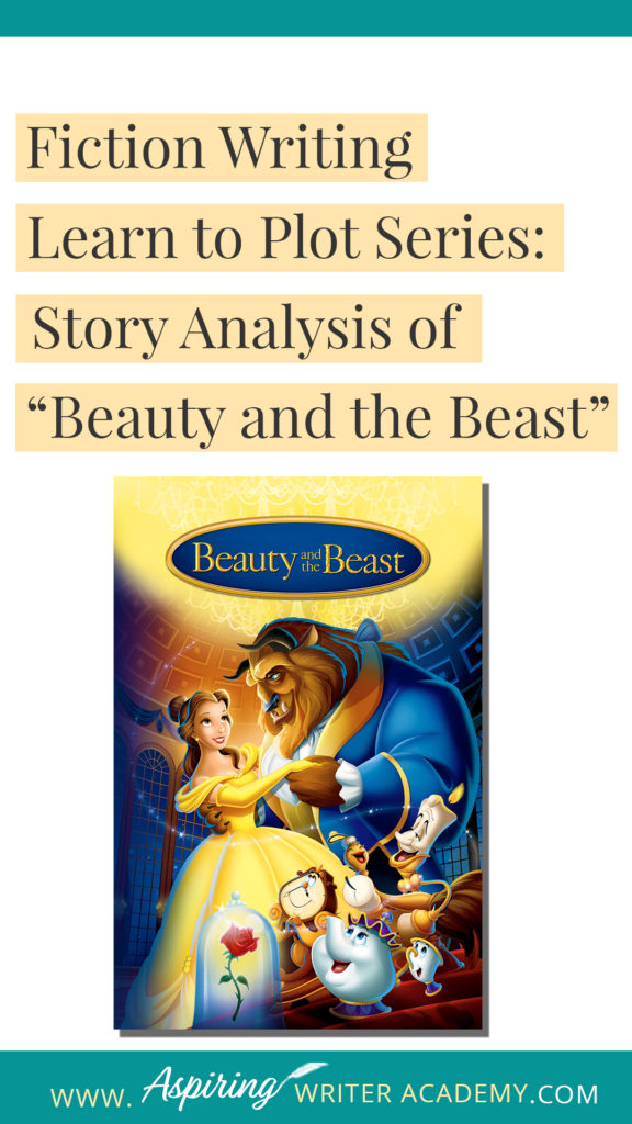 Many writers believe they can just sit down and write whatever pops into their head. However, most Popular Fiction contains specific components or “Plot Points” that serve to move a story forward from beginning to end. In our Learn to Plot Fiction Writing Series: Story Analysis of Disney's “Beauty and the Beast” we will show you how to recognize each element and provide you with a Free Plot Template so you can draft satisfying, high-quality stories of your own.