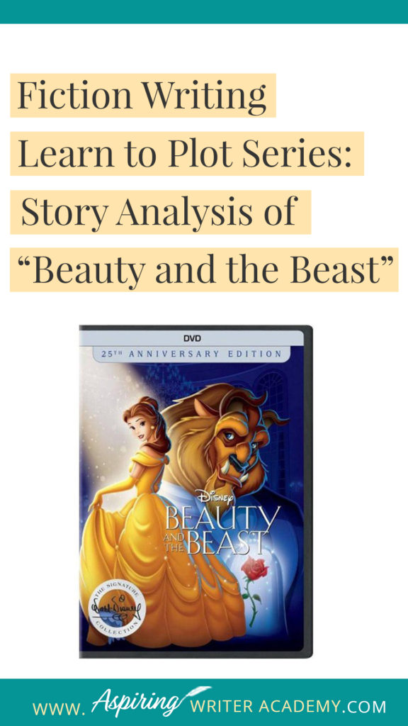 Many writers believe they can just sit down and write whatever pops into their head. However, most Popular Fiction contains specific components or “Plot Points” that serve to move a story forward from beginning to end. In our Learn to Plot Fiction Writing Series: Story Analysis of Disney's “Beauty and the Beast” we will show you how to recognize each element and provide you with a Free Plot Template so you can draft satisfying, high-quality stories of your own.