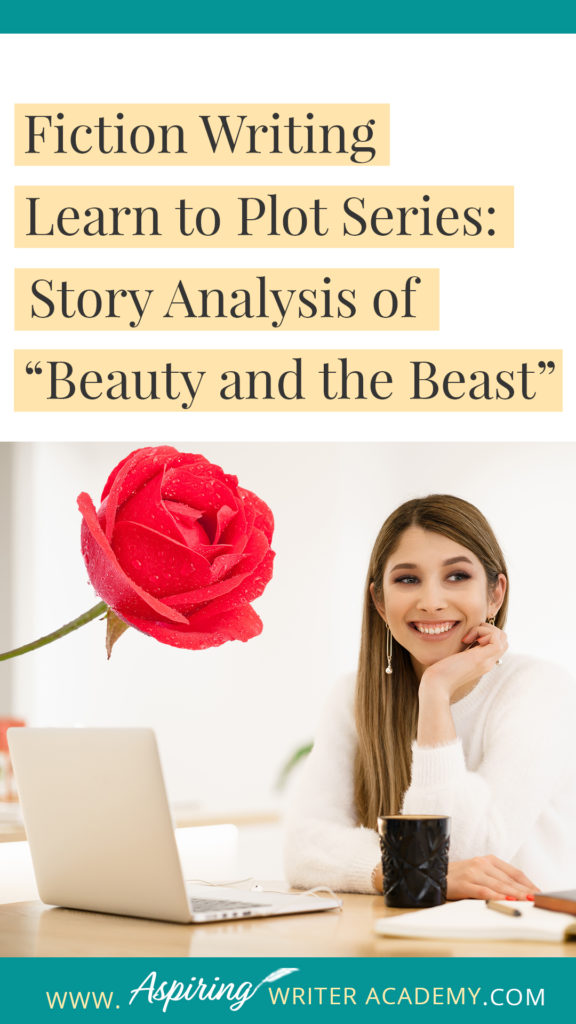 Many writers believe they can just sit down and write whatever pops into their head. However, most Popular Fiction contains specific components or “Plot Points” that serve to move a story forward from beginning to end. In our Learn to Plot Fiction Writing Series: Story Analysis of Disney's “Beauty and the Beast” we will show you how to recognize each element and provide you with a Free Plot Template so you can draft satisfying, high-quality stories of your own.