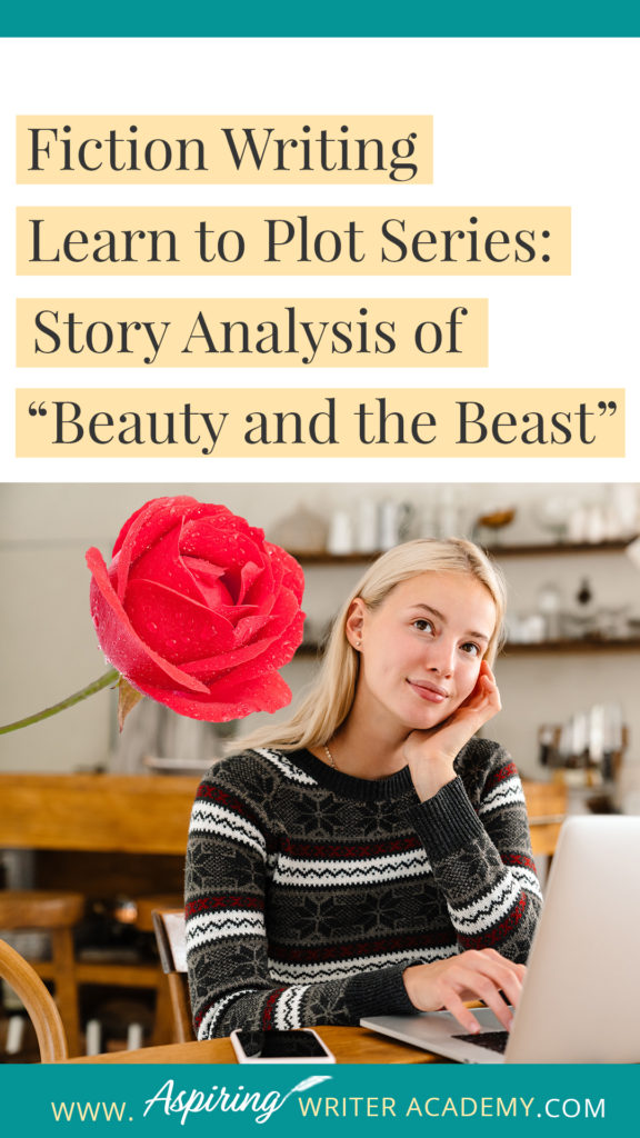 Many writers believe they can just sit down and write whatever pops into their head. However, most Popular Fiction contains specific components or “Plot Points” that serve to move a story forward from beginning to end. In our Learn to Plot Fiction Writing Series: Story Analysis of Disney's “Beauty and the Beast” we will show you how to recognize each element and provide you with a Free Plot Template so you can draft satisfying, high-quality stories of your own.