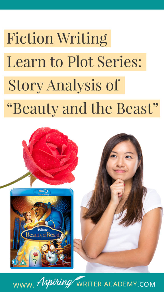 Many writers believe they can just sit down and write whatever pops into their head. However, most Popular Fiction contains specific components or “Plot Points” that serve to move a story forward from beginning to end. In our Learn to Plot Fiction Writing Series: Story Analysis of Disney's “Beauty and the Beast” we will show you how to recognize each element and provide you with a Free Plot Template so you can draft satisfying, high-quality stories of your own.