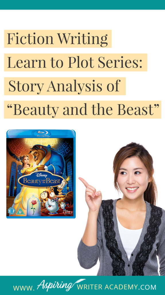 Many writers believe they can just sit down and write whatever pops into their head. However, most Popular Fiction contains specific components or “Plot Points” that serve to move a story forward from beginning to end. In our Learn to Plot Fiction Writing Series: Story Analysis of Disney's “Beauty and the Beast” we will show you how to recognize each element and provide you with a Free Plot Template so you can draft satisfying, high-quality stories of your own.