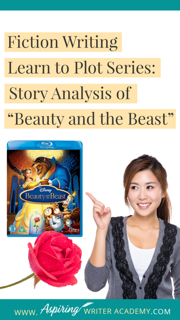 Many writers believe they can just sit down and write whatever pops into their head. However, most Popular Fiction contains specific components or “Plot Points” that serve to move a story forward from beginning to end. In our Learn to Plot Fiction Writing Series: Story Analysis of Disney's “Beauty and the Beast” we will show you how to recognize each element and provide you with a Free Plot Template so you can draft satisfying, high-quality stories of your own.