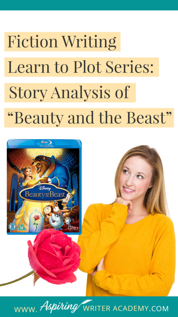 Many writers believe they can just sit down and write whatever pops into their head. However, most Popular Fiction contains specific components or “Plot Points” that serve to move a story forward from beginning to end. In our Learn to Plot Fiction Writing Series: Story Analysis of Disney's “Beauty and the Beast” we will show you how to recognize each element and provide you with a Free Plot Template so you can draft satisfying, high-quality stories of your own.