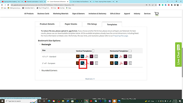 Next, you will want to select the type of template in the size bookmark you wish to download. In our video tutorial, we downloaded the 2"x 8" European Bookmark template for Adobe Photoshop. They have templates available for Adobe Illustrator, Adobe Photoshop, Adobe Acrobat, Adobe Indesign, and JPG.