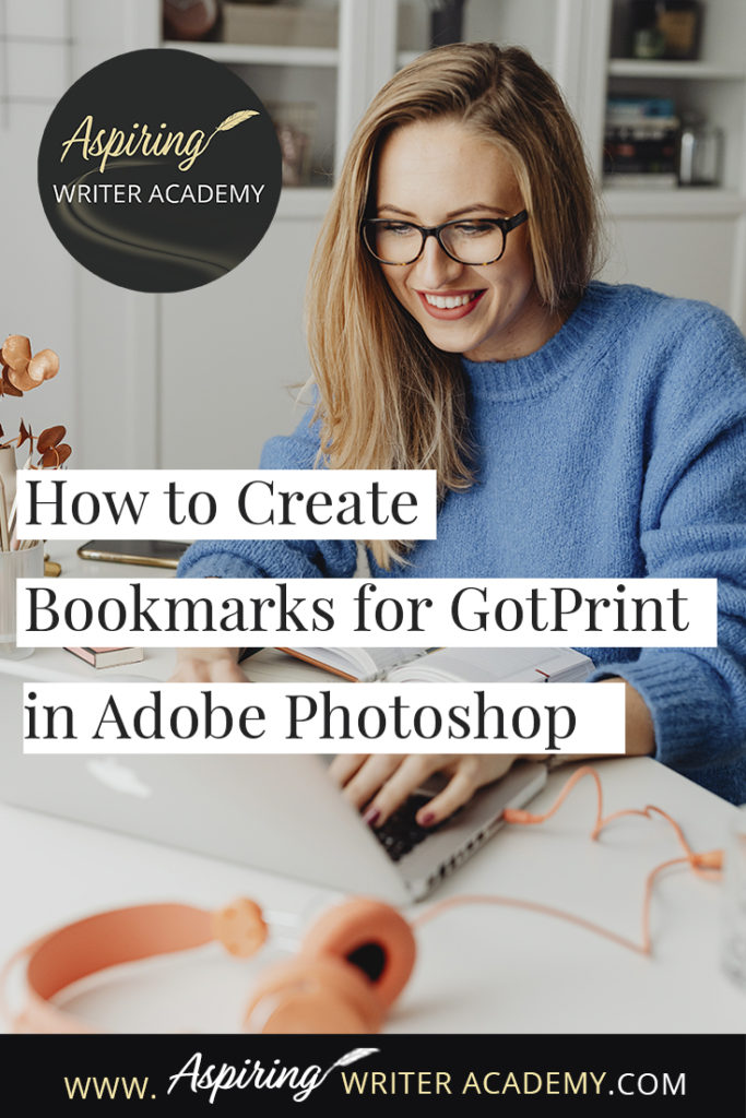 Do you want to create bookmarks for your new upcoming book release and have no idea how to start? Perhaps you do not have enough money to hire a graphic designer and you would like to learn the skills to create your own bookmarks? In our Video How to Create Bookmarks for GotPrint in Adobe Photoshop we walk you through the entire process so that it is formatted correctly to place your order at GotPrint.com.