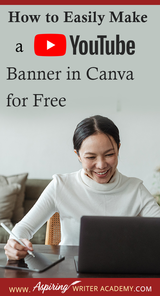 Have you just created a YouTube Channel for your author platform? If you answered yes, you are going to want a beautiful eye-catching banner to give your page a professional look. First impressions matter and having a professional-looking YouTube Channel can only help you grow your author platform. In this blog post, we will show you How to Easily Make a YouTube Banner in Canva for Free. Canva is a fantastic simple-to-use tool that any writer will love because you do not need any graphic design skills to create stunning graphics. It is also 100% free to use.