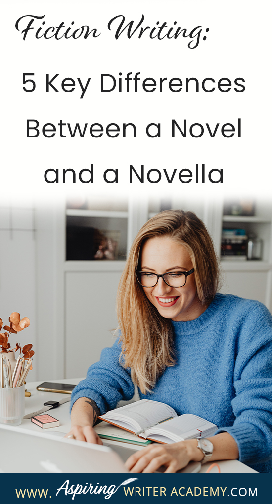 Are you confused about the differences between a novel and a novella? Perhaps you know one is longer than the other, but you aren’t sure if writing a novella is worth your time. Do they make any money? Who publishes novellas? Can they be used for promotion? In our post, Fiction Writing: 5 Key Differences Between a Novel and a Novella, we discuss all these things and more so that you can decide which choice is right for you.