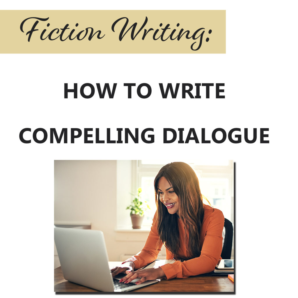 Have you ever read a book where the characters’ dialogue put you to sleep? If you write fiction, this is not something that you want anyone to say about your stories! In our post, Fiction Writing: How to Write Compelling Dialogue, we help you create riveting, lively exchanges between your fictional characters so that your book is filled with edge-of-your-seat tension and unexpected surprises for the reader.