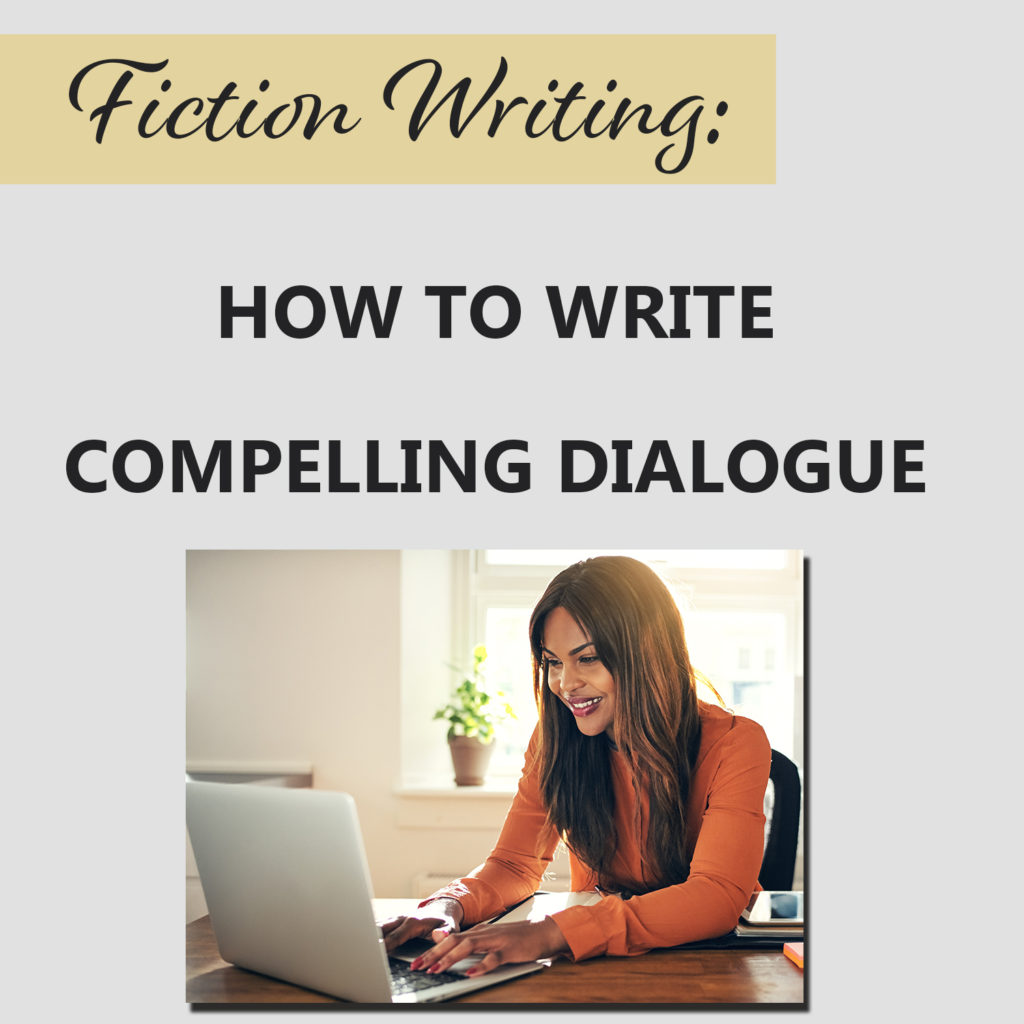 Have you ever read a book where the characters’ dialogue put you to sleep? If you write fiction, this is not something that you want anyone to say about your stories! In our post, Fiction Writing: How to Write Compelling Dialogue, we help you create riveting, lively exchanges between your fictional characters so that your book is filled with edge-of-your-seat tension and unexpected surprises for the reader.