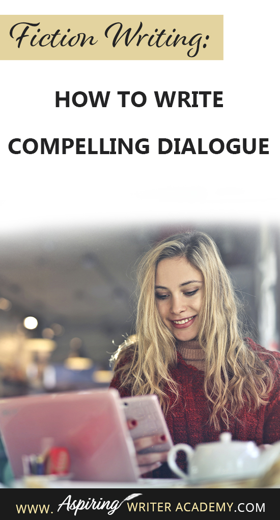 Have you ever read a book where the characters’ dialogue put you to sleep? If you write fiction, this is not something that you want anyone to say about your stories! In our post, Fiction Writing: How to Write Compelling Dialogue, we help you create riveting, lively exchanges between your fictional characters so that your book is filled with edge-of-your-seat tension and unexpected surprises for the reader.