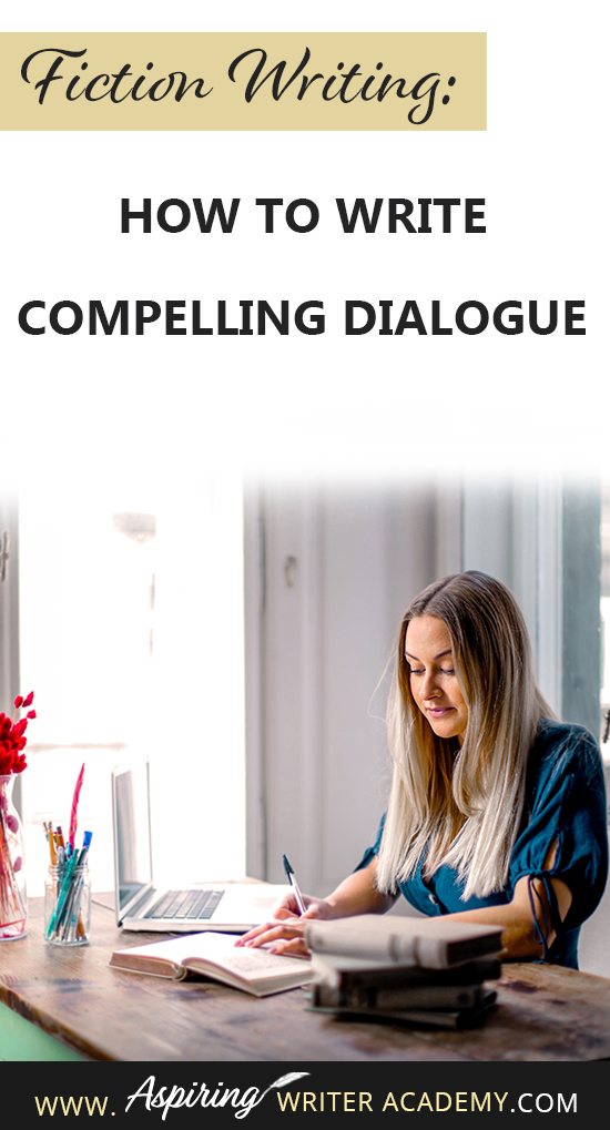 Have you ever read a book where the characters’ dialogue put you to sleep? If you write fiction, this is not something that you want anyone to say about your stories! In our post, Fiction Writing: How to Write Compelling Dialogue, we help you create riveting, lively exchanges between your fictional characters so that your book is filled with edge-of-your-seat tension and unexpected surprises for the reader.