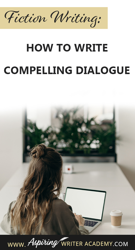 Have you ever read a book where the characters’ dialogue put you to sleep? If you write fiction, this is not something that you want anyone to say about your stories! In our post, Fiction Writing: How to Write Compelling Dialogue, we help you create riveting, lively exchanges between your fictional characters so that your book is filled with edge-of-your-seat tension and unexpected surprises for the reader.