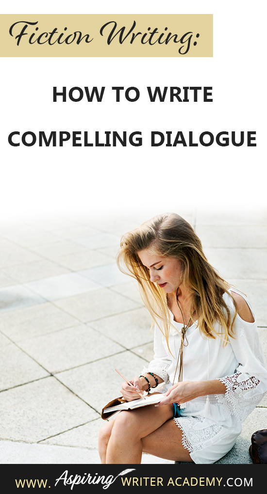 Have you ever read a book where the characters’ dialogue put you to sleep? If you write fiction, this is not something that you want anyone to say about your stories! In our post, Fiction Writing: How to Write Compelling Dialogue, we help you create riveting, lively exchanges between your fictional characters so that your book is filled with edge-of-your-seat tension and unexpected surprises for the reader.