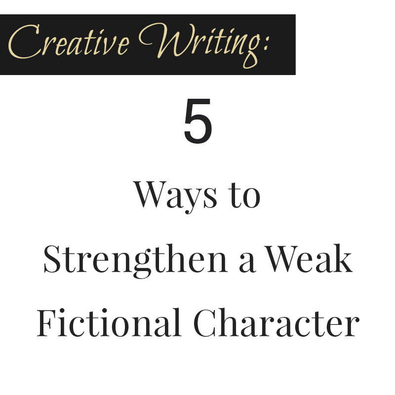 Do you have trouble writing strong fictional characters? Perhaps you have been told that your protagonist or antagonist or a sub-character is weak, that they need more motivation. Perhaps the character doesn’t have a strong enough story goal, or enough personality or maybe the character isn’t actively driving the story forward. How can you “fix” a weak character and make him worthy? Follow along as we discuss, Creative Writing: 5 Ways to Strengthen a Weak Fictional Character in the post below.