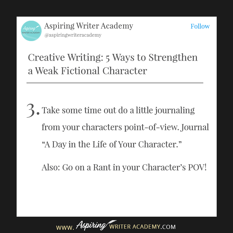 Do you have trouble writing strong fictional characters? Perhaps you have been told that your protagonist or antagonist or a sub-character is weak, that they need more motivation. Perhaps the character doesn’t have a strong enough story goal, or enough personality or maybe the character isn’t actively driving the story forward. How can you “fix” a weak character and make him worthy? Follow along as we discuss, Creative Writing: 5 Ways to Strengthen a Weak Fictional Character in the post below.