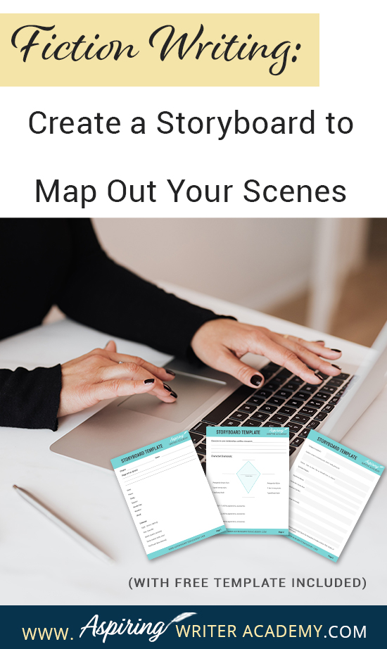 What is the first step to writing a scene? While some writers just wait to see what comes to mind, it is helpful for most writers to have a plan. Figuring out the scene details and objectives on a “Storyboard” beforehand allows you to write your scenes with ease. If you are unsure how to craft a vibrant, compelling, purpose-filled scene, follow along as we help you with the framework in our post, Fiction Writing: Create a Storyboard to Map Out Your Scenes, with our Free Template.