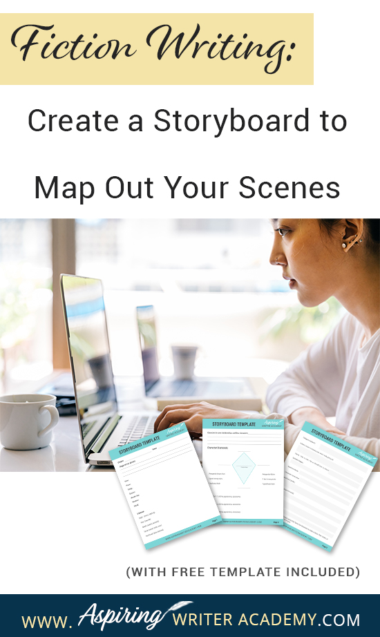 What is the first step to writing a scene? While some writers just wait to see what comes to mind, it is helpful for most writers to have a plan. Figuring out the scene details and objectives on a “Storyboard” beforehand allows you to write your scenes with ease. If you are unsure how to craft a vibrant, compelling, purpose-filled scene, follow along as we help you with the framework in our post, Fiction Writing: Create a Storyboard to Map Out Your Scenes, with our Free Template.