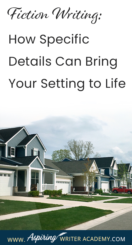 The setting for your fictional story can be so much more than just the general description of a place. The right details can depict mood, personality, theme, character change, and touch the reader’s emotions in profound ways. In our post, Fiction Writing: How Specific Details Can Bring Your Setting to Life, we discuss several techniques to help you craft meaningful scenes that will deepen your fiction and entice readers to rave about your story world as if it were a real place.