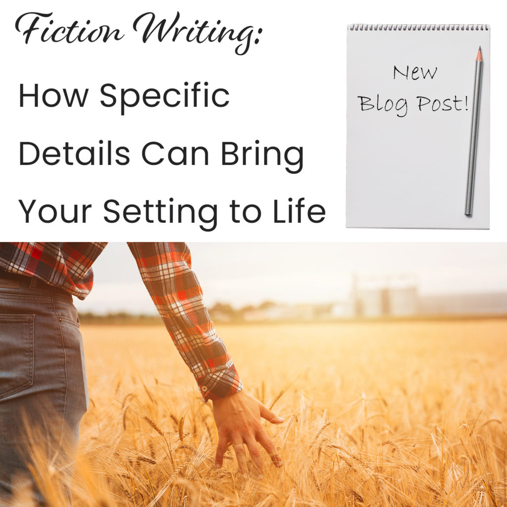 The setting for your fictional story can be so much more than just the general description of a place. The right details can depict mood, personality, theme, character change, and touch the reader’s emotions in profound ways. In our post, Fiction Writing: How Specific Details Can Bring Your Setting to Life, we discuss several techniques to help you craft meaningful scenes that will deepen your fiction and entice readers to rave about your story world as if it were a real place.