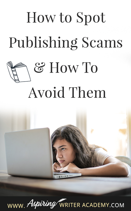 Learning how to navigate the publishing world is hard enough. Then there are the vanity press businesses that pose as publishers, predatory publishing companies, fake literary agents, and other publishing scams running rampant across the internet. Our post, How to Spot Publishing Scams & How To Avoid Them, shows some of the red flags to look out for and ways to avoid falling into the traps these scammers set to ensnare new authors.