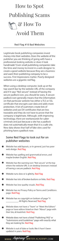 Learning how to navigate the publishing world is hard enough. Then there are the vanity press businesses that pose as publishers, predatory publishing companies, fake literary agents, and other publishing scams running rampant across the internet. Our post, How to Spot Publishing Scams & How To Avoid Them, shows some of the red flags to look out for and ways to avoid falling into the traps these scammers set to ensnare new authors.