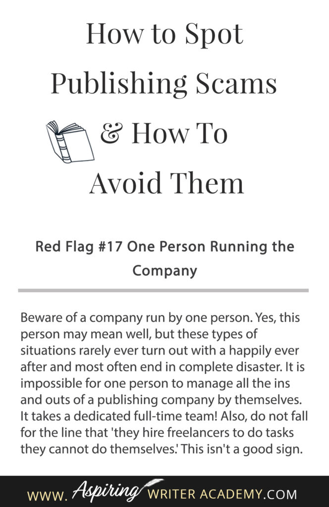 Learning how to navigate the publishing world is hard enough. Then there are the vanity press businesses that pose as publishers, predatory publishing companies, fake literary agents, and other publishing scams running rampant across the internet. Our post, How to Spot Publishing Scams & How To Avoid Them, shows some of the red flags to look out for and ways to avoid falling into the traps these scammers set to ensnare new authors.