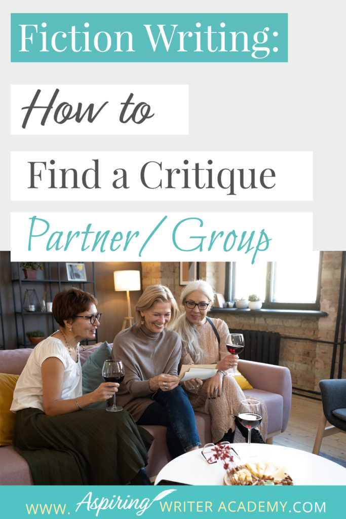 Do you have someone you trust to critique your work and give you valuable feedback? Someone who can point out inconsistencies with point-of-view, make suggestions for plot points, and offer tips to strengthen character motivation? In our post, Fiction Writing: How to Find a Critique Partner/Group, we discuss how to connect with others, various ways a critique group can be run, and other considerations to ensure you bring out the best in each other’s writing!