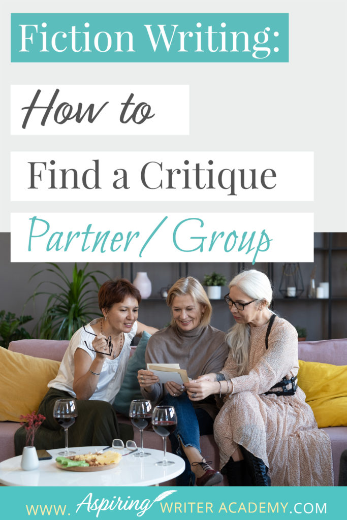 Do you have someone you trust to critique your work and give you valuable feedback? Someone who can point out inconsistencies with point-of-view, make suggestions for plot points, and offer tips to strengthen character motivation? In our post, Fiction Writing: How to Find a Critique Partner/Group, we discuss how to connect with others, various ways a critique group can be run, and other considerations to ensure you bring out the best in each other’s writing!