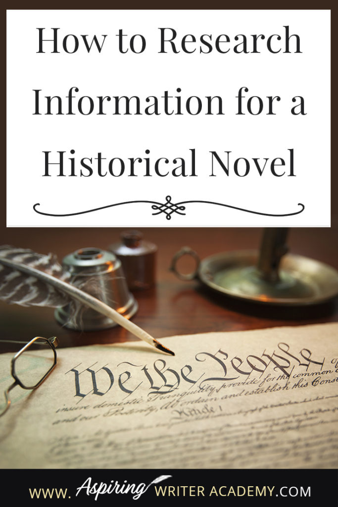 If you are interested in writing historical fiction, you may be wondering—how do you research a historical era? Where do you go to learn about the customs, currency, weapons, mode of transportation, style of dress? What kind of names, food dishes, or jobs were popular back then? Are there websites with this information? In our post, How to Research Information for a Historical Novel, we give you several valuable resources to find the information you need to write a realistic, historical tale!