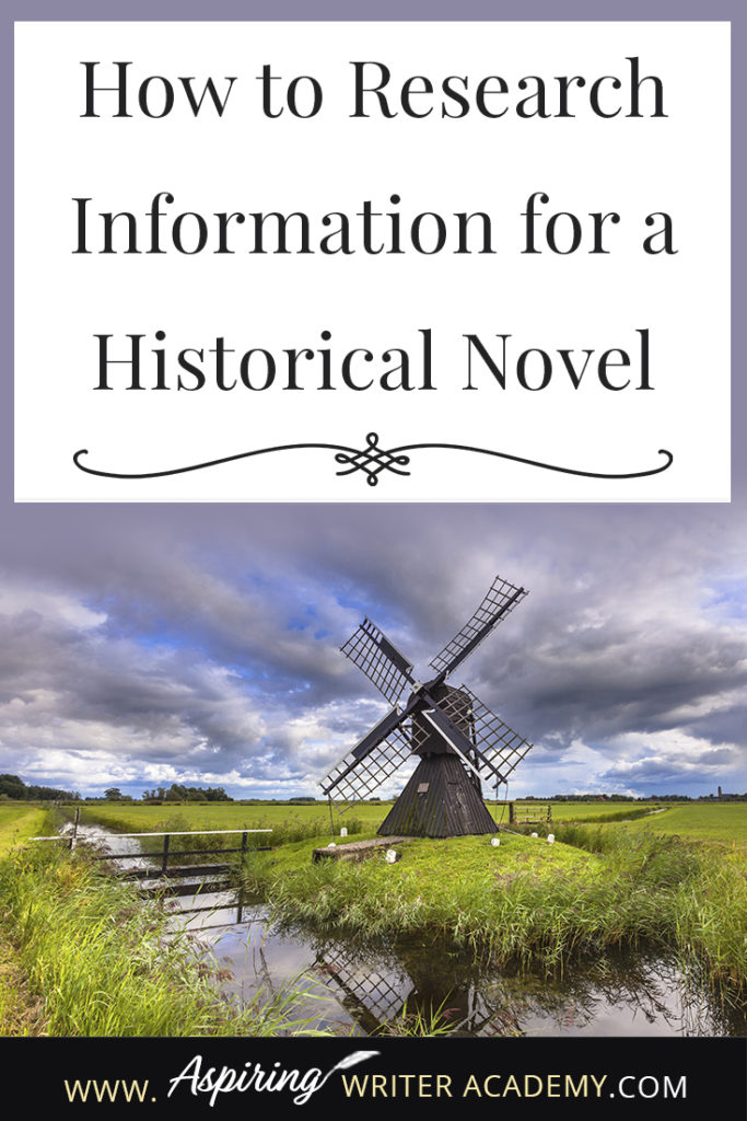 If you are interested in writing historical fiction, you may be wondering—how do you research a historical era? Where do you go to learn about the customs, currency, weapons, mode of transportation, style of dress? What kind of names, food dishes, or jobs were popular back then? Are there websites with this information? In our post, How to Research Information for a Historical Novel, we give you several valuable resources to find the information you need to write a realistic, historical tale!